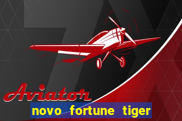 novo fortune tiger 2 demo