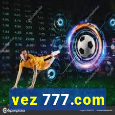 vez 777.com