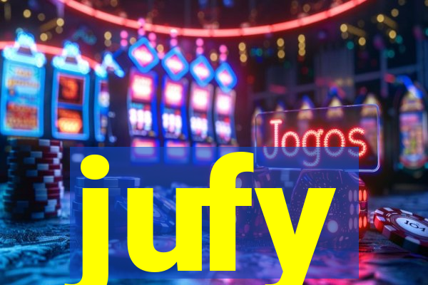 jufy