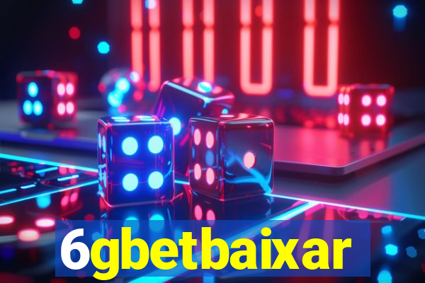 6gbetbaixar