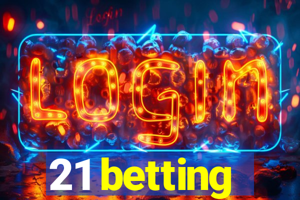 21 betting