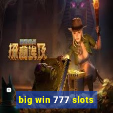 big win 777 slots