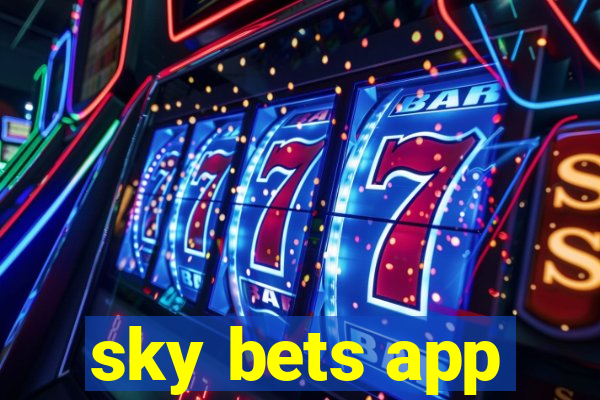 sky bets app