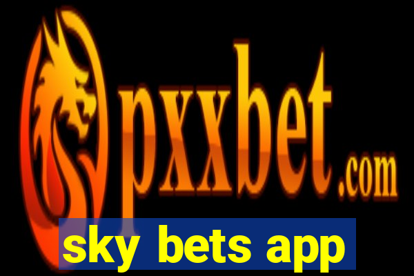 sky bets app