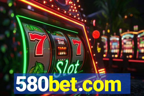 580bet.com