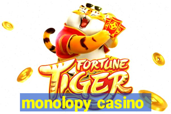 monolopy casino