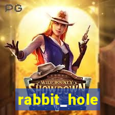 rabbit_hole