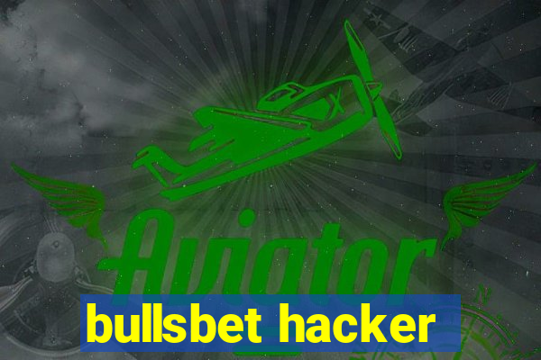 bullsbet hacker