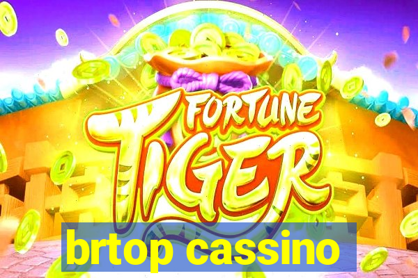 brtop cassino