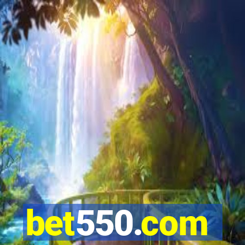 bet550.com