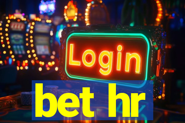 bet hr