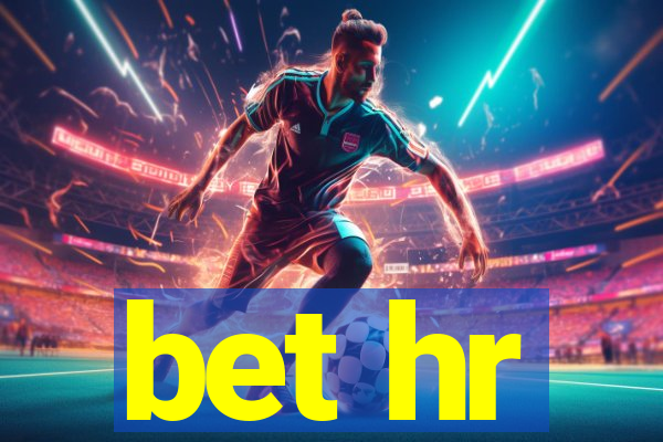 bet hr