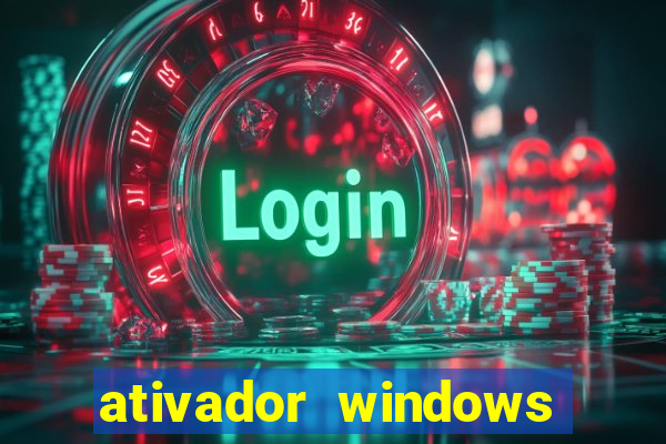 ativador windows loader 7