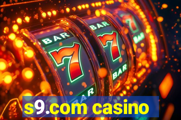 s9.com casino