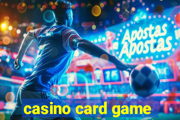 casino card game