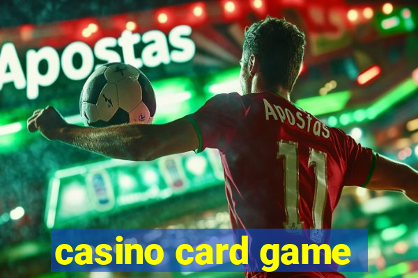 casino card game