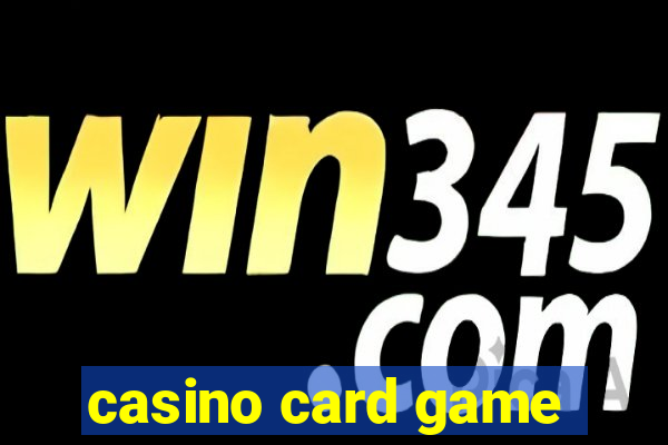 casino card game