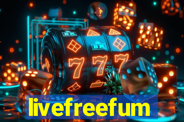 livefreefum