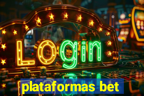 plataformas bet