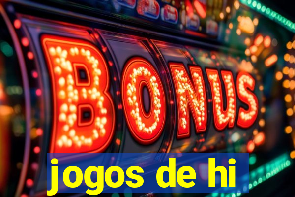 jogos de hi