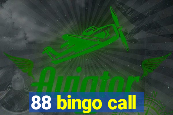 88 bingo call