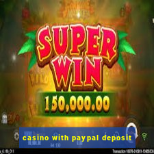 casino with paypal deposit