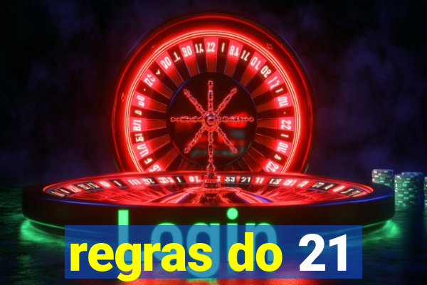 regras do 21