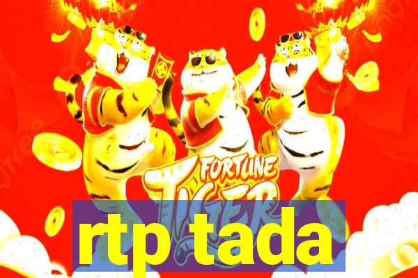 rtp tada