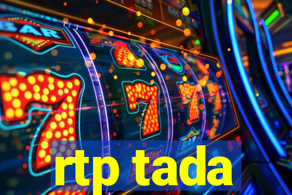 rtp tada