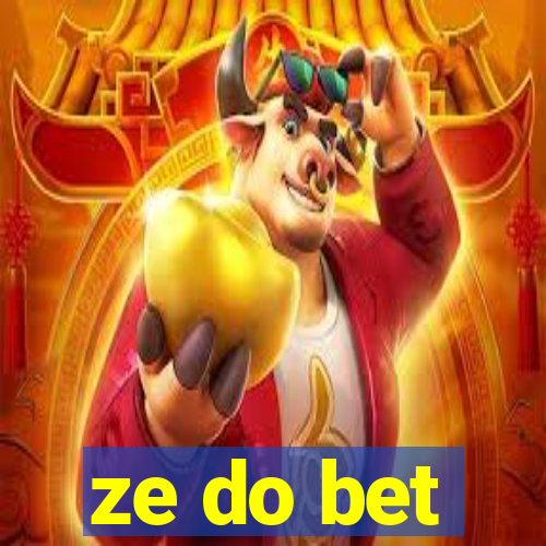 ze do bet