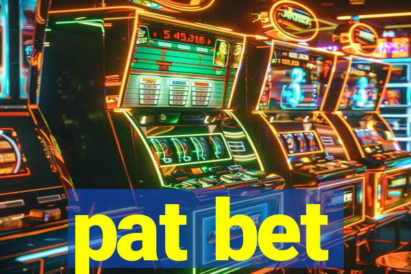 pat bet