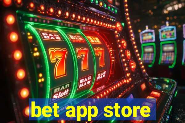 bet app store