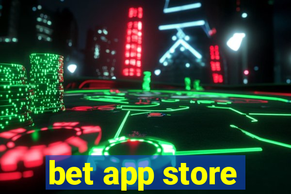 bet app store