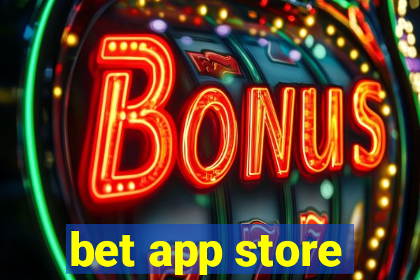 bet app store