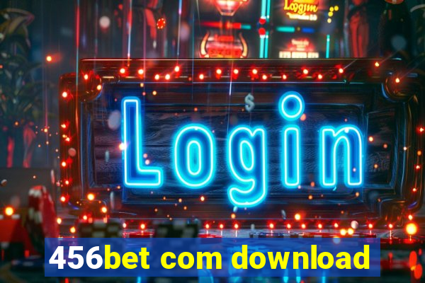 456bet com download