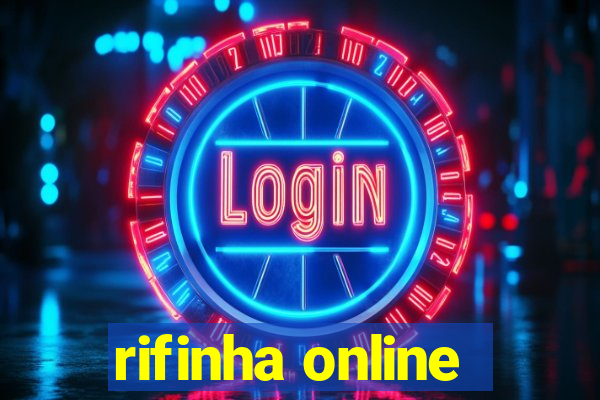 rifinha online