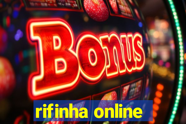 rifinha online