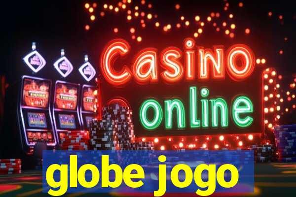 globe jogo