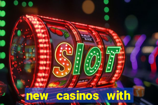 new casinos with no deposit bonus