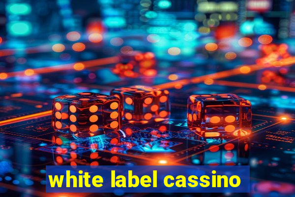 white label cassino