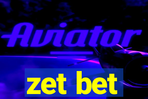 zet bet