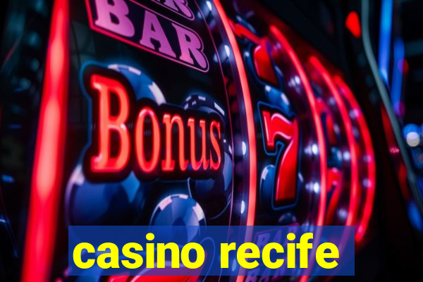 casino recife