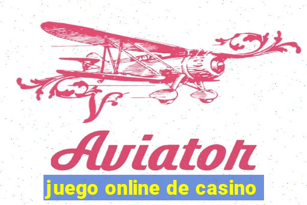 juego online de casino