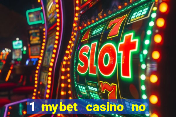 1 mybet casino no deposit bonus