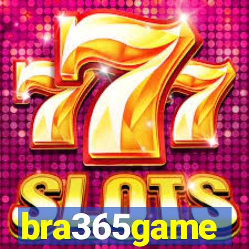 bra365game