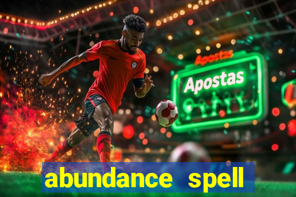 abundance spell slot free play