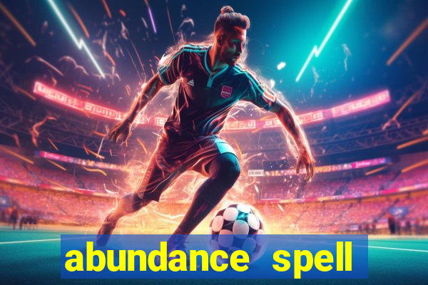 abundance spell slot free play