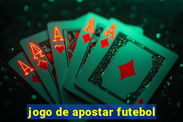 jogo de apostar futebol