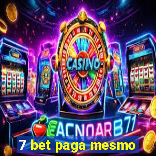 7 bet paga mesmo