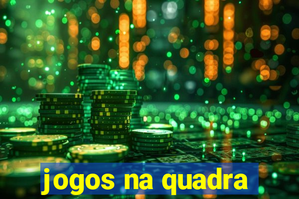 jogos na quadra